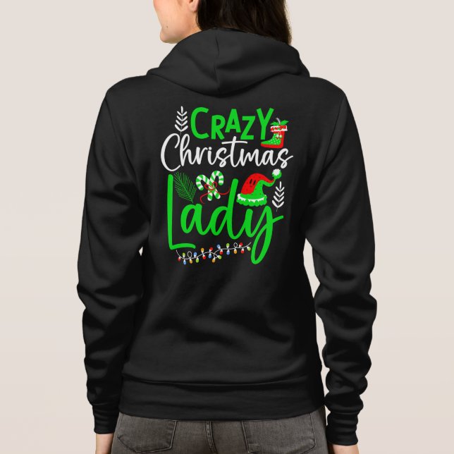 Crazy Christmas Lady-84653 Hoodie (Back)