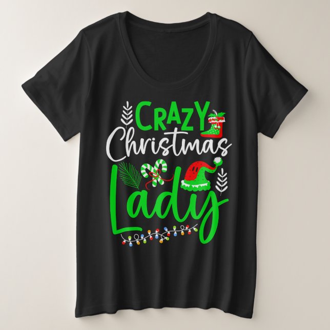 Crazy Christmas Lady-84653 Plus Size T-Shirt (Design Front)