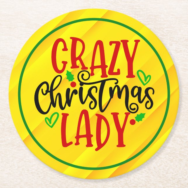 Crazy Christmas Lady-84654 Round Paper Coaster (Front)