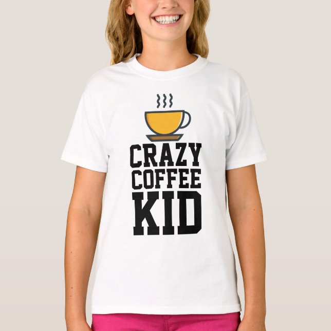 CRAZY COFFEE KID, Kids T-shirts (Front)