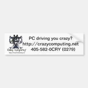 Crazy Computing Crazy? bumper sticker