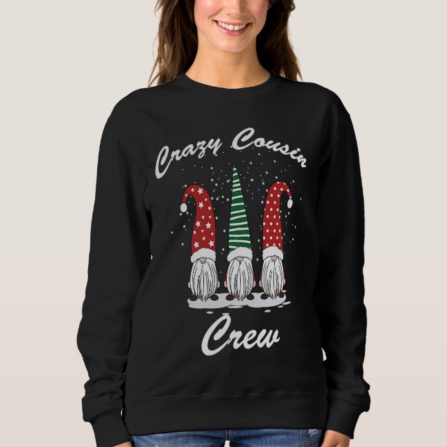Crazy Cousin Crew Christmas Sweatshirt (Front)