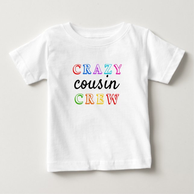 CRAZY COUSIN CREW T-Shirt (Front)