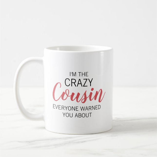 Crazy Cousin Personalised Name Coffee Mug (Left)