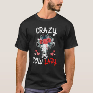 Crazy Cow Lady Women Animal Flowers Mother's Day T-Shirt