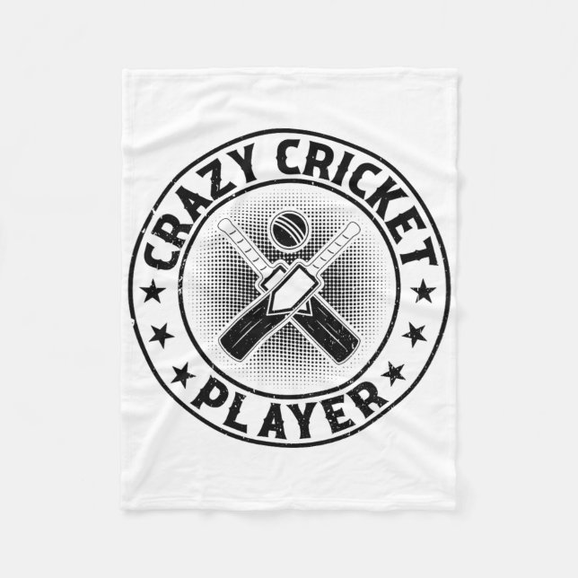 Crazy Cricket Player - Cricketing Cricket Player 1 Fleece Blanket (Front)