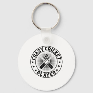Crazy Cricket Player - Cricketing Cricket Player 1 Key Ring