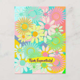 Crazy Daisy Bloom Think Exponentially! pc postcard