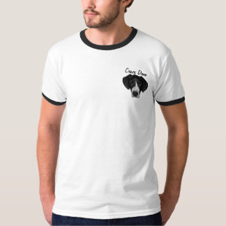 Crazy Dane T-Shirt