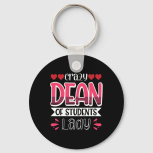 Crazy Dean Of Students Lady Back To School  Key Ring