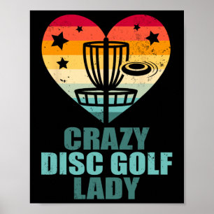 Crazy Disc Golf Lady Vintage Retro Heart Funny Dis Poster