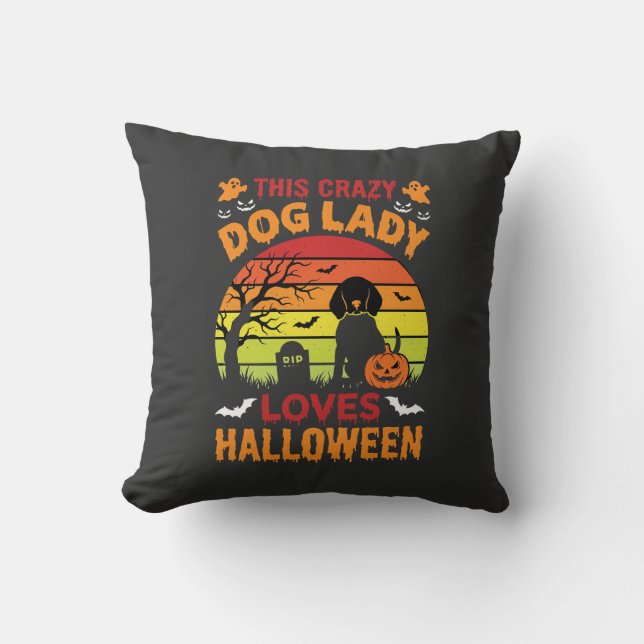 Crazy Dog Lady Loves Halloween Vintage Design Cushion (Front)