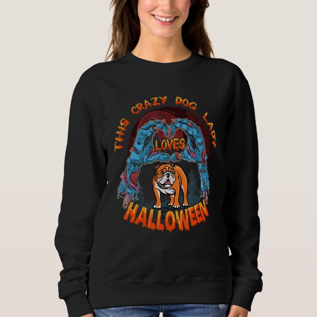 Crazy Dog Lady Loves Pitbull Dog Costume Halloween Sweatshirt (Front)