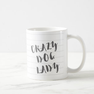 Crazy Dog Lady Mug