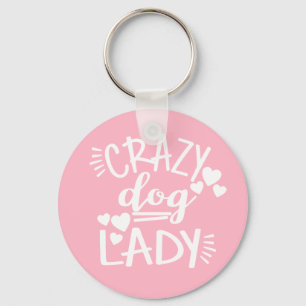Crazy Dog Lady Puppy  Mum Puppies Rescue Adoption Key Ring