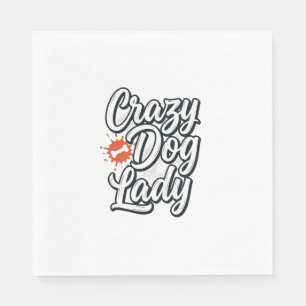 Crazy Dog Lady Vintage Pet Lover Typography Design Napkin