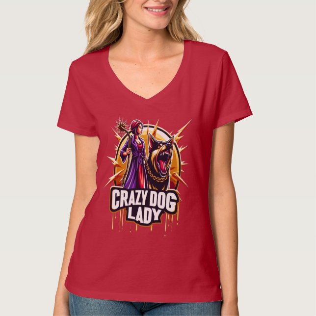 Crazy Dog Lady With Her Fierce Guard Dog T-Shirt (Front)