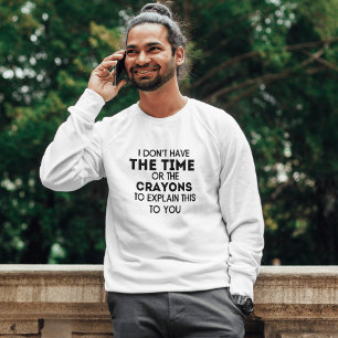 Crazy Dog Men Funny Sarcastic T-Shirt