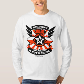 Crazy Drift Patrol - Drifting is not a Crime (red) T-Shirt