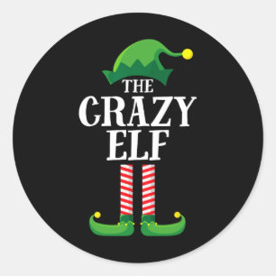 Crazy Elf Matching Family Group Christmas Party  Classic Round Sticker