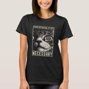Crazy Eyes Funny Sayings Cat Graphic, Awesome Funn T-Shirt