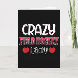 Crazy Field Hockey Lady Women Card