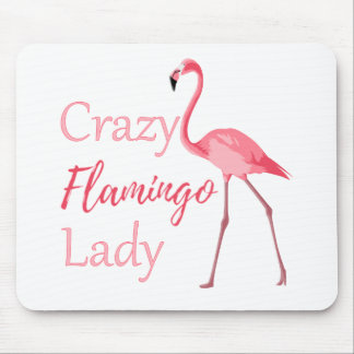 Crazy Flamingo Lady Funny Flamingo Mouse Pad
