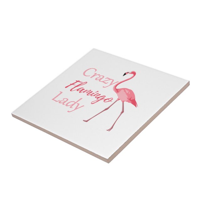 Crazy Flamingo Lady Funny Flamingo Tile (Side)