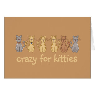 Crazy For Kitties Tshirts and Gifts