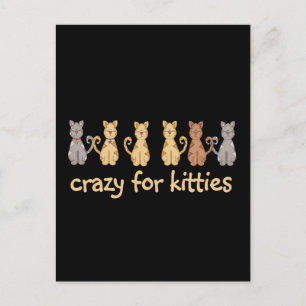 Crazy For Kitties Tshirts and Gifts Postcard