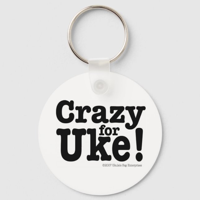 Crazy for UKE Designer Keychain (Front)