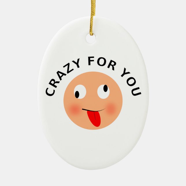 Crazy For You Ceramic Tree Decoration (Front)