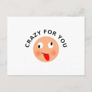 Crazy For You Postcard