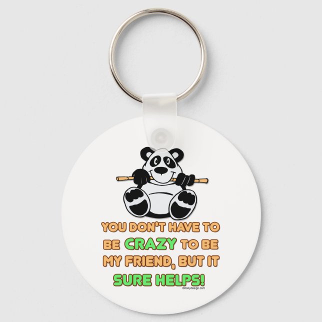 Crazy Friends Saying Key Ring (Front)