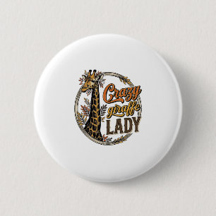 Crazy Giraffe Lady Vintage Engraving Shirt Design_ 6 Cm Round Badge