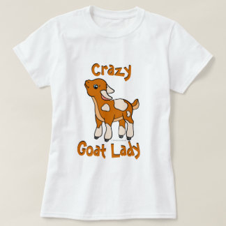 CRAZY GOAT LADY | by TotallyGoatally™ T-Shirt