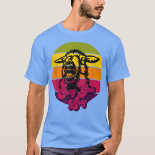 CRAZY GOAT LADY - FUN FOR GOAT OWNERS & FARMERS 18 T-Shirt