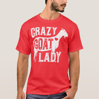Crazy Goat Lady Funny Goats Lovers Farm Farmer Gif T-Shirt