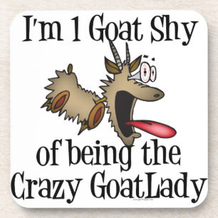 Crazy Goat Lady GetYerGoat Coaster