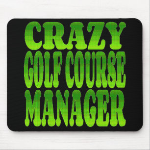 Crazy Golf Course Manager in Green Mouse Pad