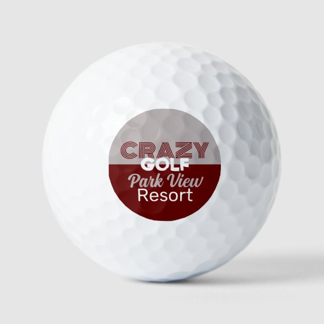 Crazy Golf Slogan, Mini Golf Course Golf Balls (Front)