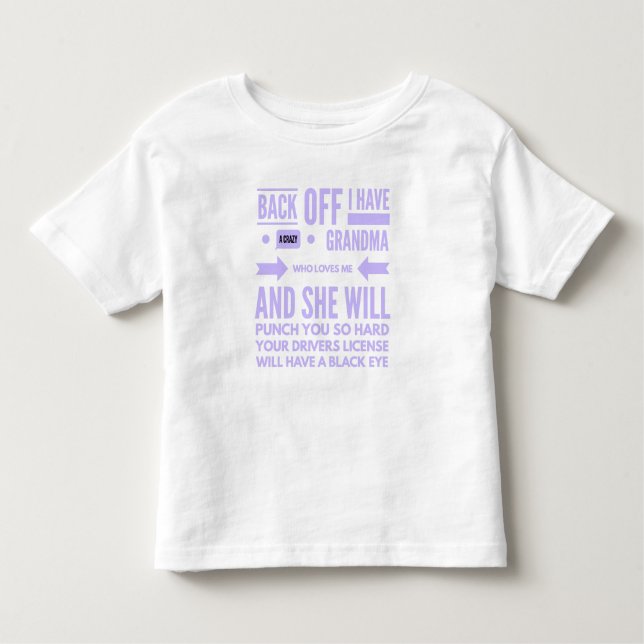 Crazy Grandma Toddler T-Shirt (Front)