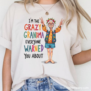 Crazy Grandma Warning  Tri-Blend Shirt