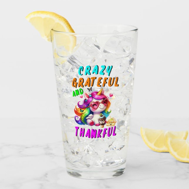 Crazy Grateful And Thankful Glass (Front Ice)