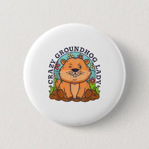 Crazy Groundhog Lady Women Retro Vintage 60s 70s 8 6 Cm Round Badge