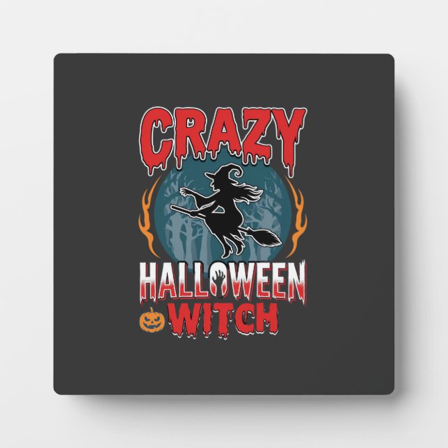 Crazy Halloween Witch Flying Broom Horror Design Plaque (Front)
