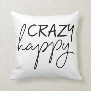 Crazy Happy Pillow