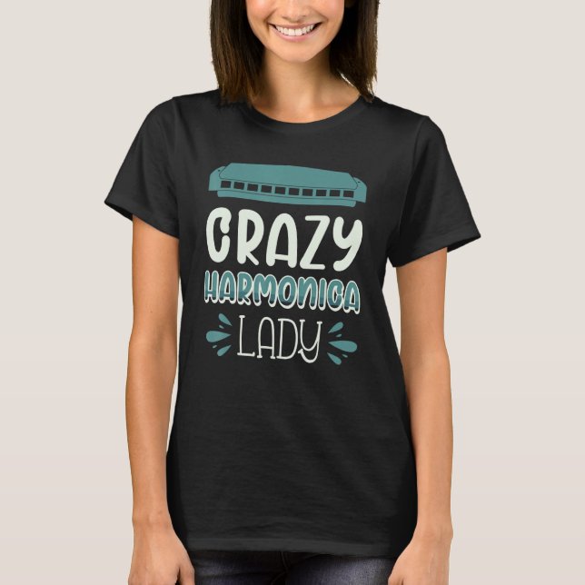 Crazy Harmonica Lady 7 T-Shirt (Front)