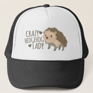 crazy hedgehog lady trucker hat