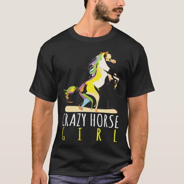 Crazy Horse Girl Horseback Riding Equestrian Horse T-Shirt (Front)